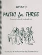 Music for Three, Vol. 5 Part 1 Flute/Oboe/Violin cover